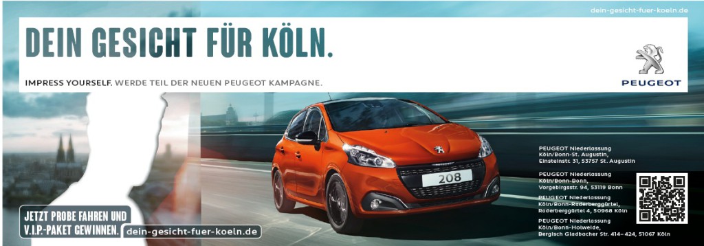 Dein Gesicht für Köln: Peugeot, Gewinnspiel
